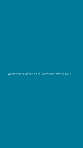 Tampilan Antarmuka Aplikasi Artistoto Daftar Cara Membuat Website - 2