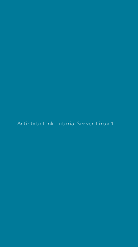 Tampilan Antarmuka Aplikasi Artistoto Link Tutorial Server Linux - 1