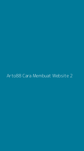 Tampilan Antarmuka Aplikasi Arto88 Cara Membuat Website - 2