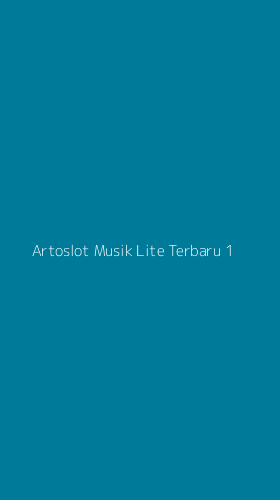 Tampilan Antarmuka Aplikasi Artoslot Musik Lite Terbaru - 1