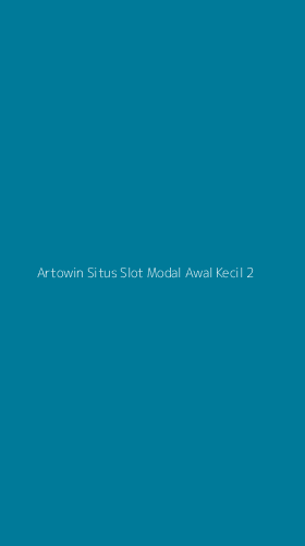 Tampilan Antarmuka Aplikasi Artowin Situs Slot Modal Awal Kecil - 2