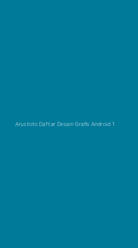 Tampilan Antarmuka Aplikasi Arustoto Daftar Desain Grafis Android - 1