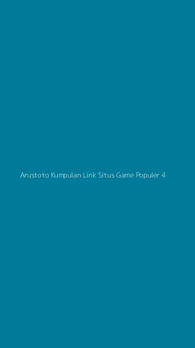 Tampilan Antarmuka Aplikasi Arustoto Kumpulan Link Situs Game Populer - 4
