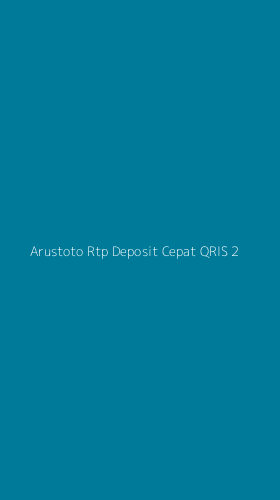Tampilan Antarmuka Aplikasi Arustoto Rtp Deposit Cepat Qris - 2