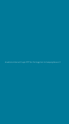 Tampilan Antarmuka Aplikasi Arwahtoto Alternatif Login Rtp Slot Tertinggi Hari Ini Gampang Maxwin - 3