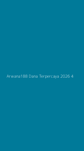 Tampilan Antarmuka Aplikasi Arwana188 Dana Terpercaya 2026 - 4