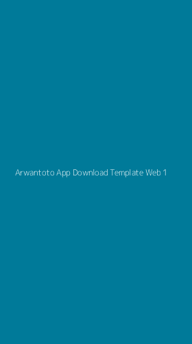 Tampilan Antarmuka Aplikasi Arwantoto App Download Template Web - 1