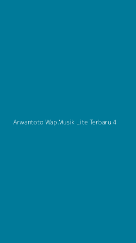 Tampilan Antarmuka Aplikasi Arwantoto Wap Musik Lite Terbaru - 4