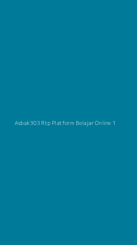 Tampilan Antarmuka Aplikasi Asbak303 Rtp Platform Belajar Online - 1