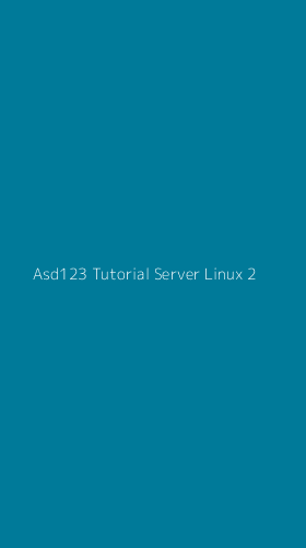 Tampilan Antarmuka Aplikasi Asd123 Tutorial Server Linux - 2