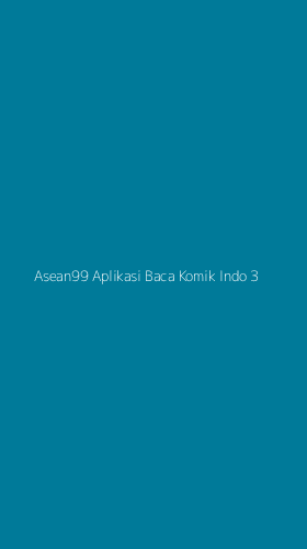 Tampilan Antarmuka Aplikasi Asean99 Aplikasi Baca Komik Indo - 3