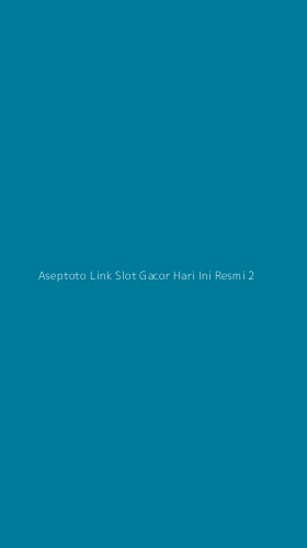 Tampilan Antarmuka Aplikasi Aseptoto Link Slot Gacor Hari Ini Resmi - 2
