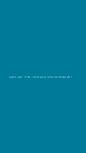 Tampilan Antarmuka Aplikasi Asg55 Login Portal Informasi Game Online Terupdate - 4