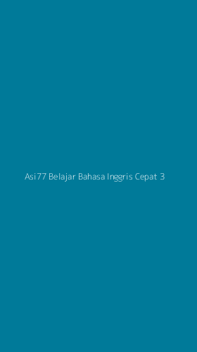 Tampilan Antarmuka Aplikasi Asi77 Belajar Bahasa Inggris Cepat - 3