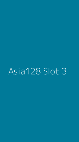 Tampilan Antarmuka Aplikasi Asia128 Slot - 3