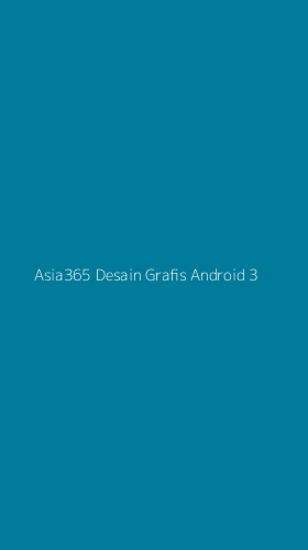 Tampilan Antarmuka Aplikasi Asia365 Desain Grafis Android - 3