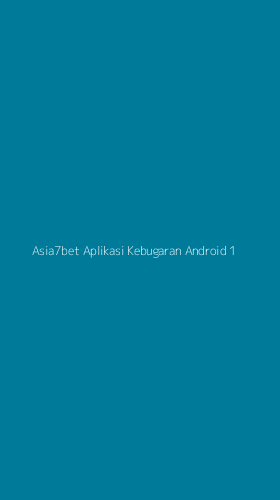 Tampilan Antarmuka Aplikasi Asia7bet Aplikasi Kebugaran Android - 1
