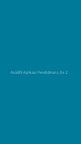 Tampilan Antarmuka Aplikasi Asia89 Aplikasi Pendidikan Lite - 2