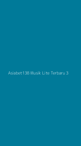 Tampilan Antarmuka Aplikasi Asiabet138 Musik Lite Terbaru - 3