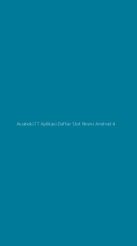 Tampilan Antarmuka Aplikasi Asiahoki77 Aplikasi Daftar Slot Resmi Android - 4