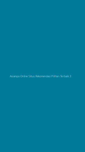 Tampilan Antarmuka Aplikasi Asiampo Online Situs Rekomendasi Pilihan Terbaik - 3