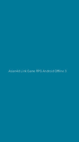 Tampilan Antarmuka Aplikasi Asian4d Link Game Rpg Android Offline - 3