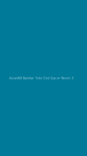 Tampilan Antarmuka Aplikasi Asian89 Bandar Toto Slot Gacor Resmi - 3