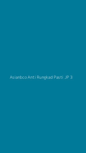 Tampilan Antarmuka Aplikasi Asianbco Anti Rungkad Pasti Jp - 3
