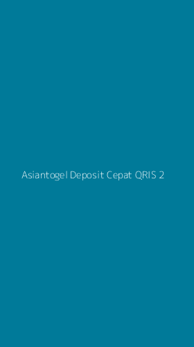 Tampilan Antarmuka Aplikasi Asiantogel Deposit Cepat Qris - 2