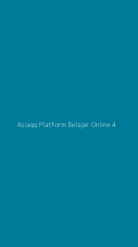 Tampilan Antarmuka Aplikasi Asiaqq Platform Belajar Online - 4