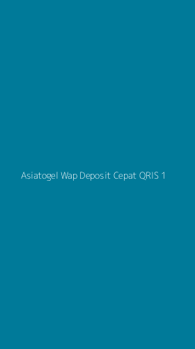 Tampilan Antarmuka Aplikasi Asiatogel Wap Deposit Cepat Qris - 1
