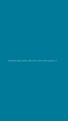 Tampilan Antarmuka Aplikasi Asiktoto Apk Daftar Akun Pro Slot Internasional - 1