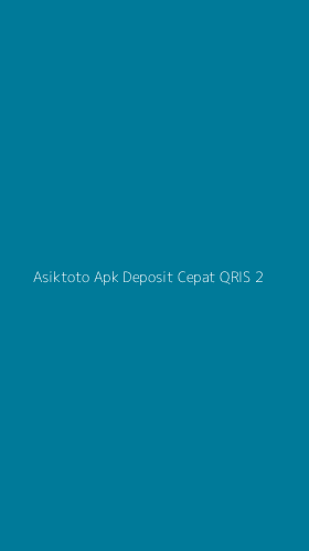 Tampilan Antarmuka Aplikasi Asiktoto Apk Deposit Cepat Qris - 2