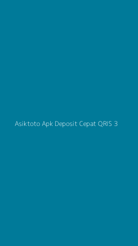 Tampilan Antarmuka Aplikasi Asiktoto Apk Deposit Cepat Qris - 3