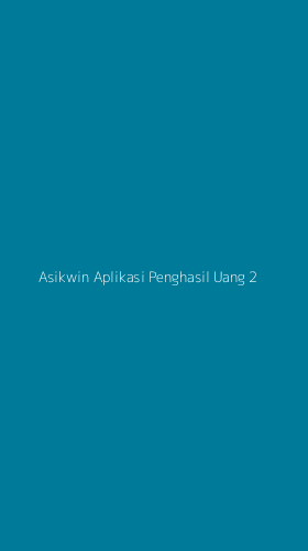 Tampilan Antarmuka Aplikasi Asikwin Aplikasi Penghasil Uang - 2
