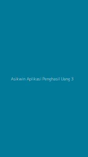 Tampilan Antarmuka Aplikasi Asikwin Aplikasi Penghasil Uang - 3
