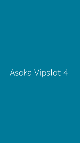 Tampilan Antarmuka Aplikasi Asoka Vipslot - 4