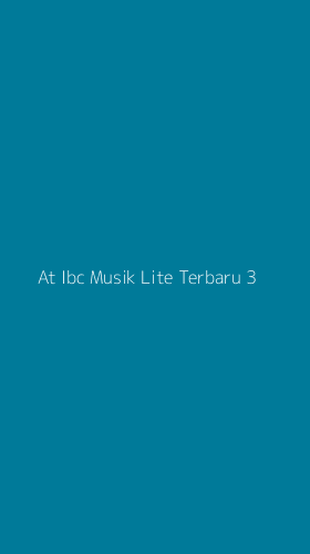 Tampilan Antarmuka Aplikasi At Ibc Musik Lite Terbaru - 3