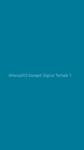 Tampilan Antarmuka Aplikasi Athena303 Dompet Digital Terbaik - 1