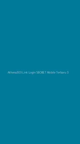 Tampilan Antarmuka Aplikasi Athena303 Link Login Sbobet Mobile Terbaru - 3