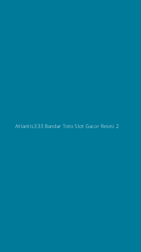 Tampilan Antarmuka Aplikasi Atlantis333 Bandar Toto Slot Gacor Resmi - 2