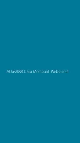 Tampilan Antarmuka Aplikasi Atlas888 Cara Membuat Website - 4