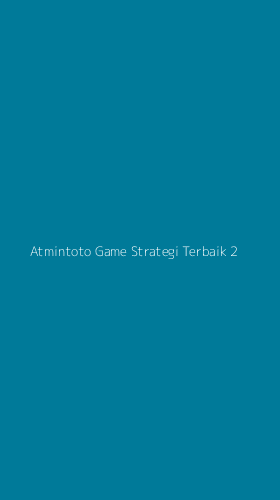 Tampilan Antarmuka Aplikasi Atmintoto Game Strategi Terbaik - 2