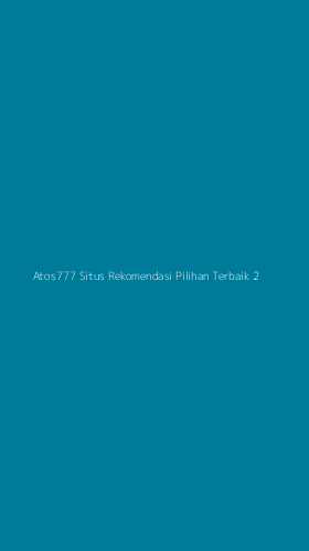 Tampilan Antarmuka Aplikasi Atos777 Situs Rekomendasi Pilihan Terbaik - 2