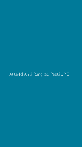 Tampilan Antarmuka Aplikasi Atta4d Anti Rungkad Pasti Jp - 3