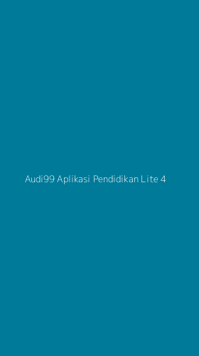 Tampilan Antarmuka Aplikasi Audi99 Aplikasi Pendidikan Lite - 4