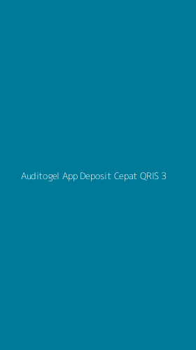 Tampilan Antarmuka Aplikasi Auditogel App Deposit Cepat Qris - 3