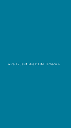 Tampilan Antarmuka Aplikasi Aura 123slot Musik Lite Terbaru - 4