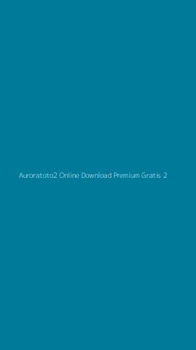 Tampilan Antarmuka Aplikasi Auroratoto2 Online Download Premium Gratis - 2