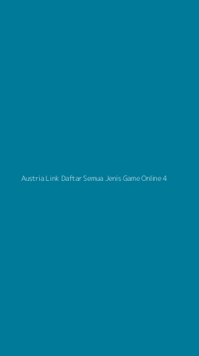 Tampilan Antarmuka Aplikasi Austria Link Daftar Semua Jenis Game Online - 4